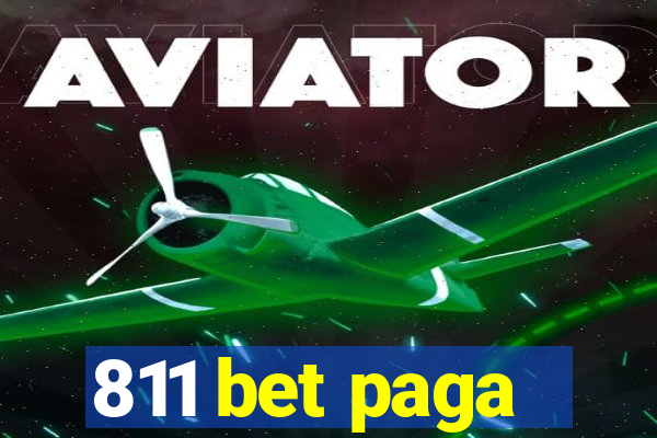 811 bet paga