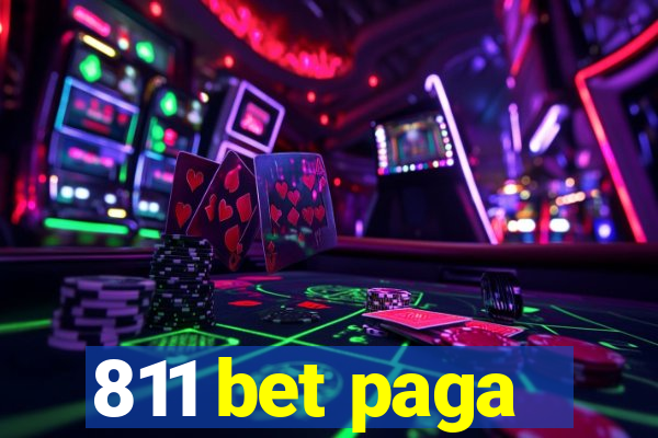 811 bet paga