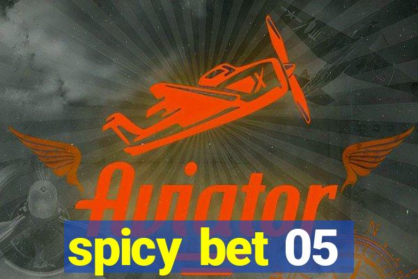 spicy bet 05