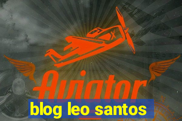 blog leo santos