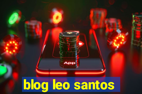 blog leo santos