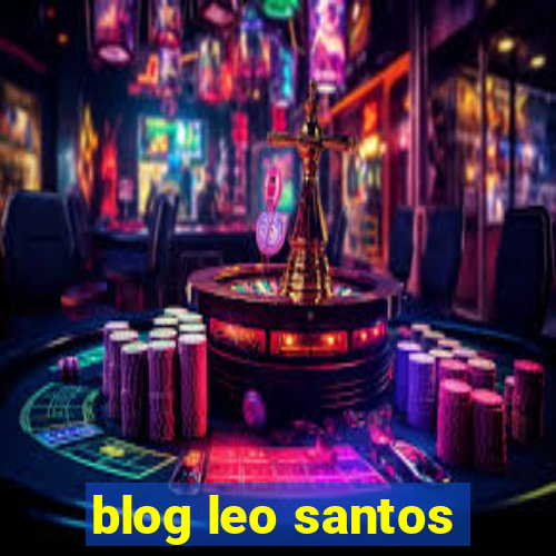 blog leo santos