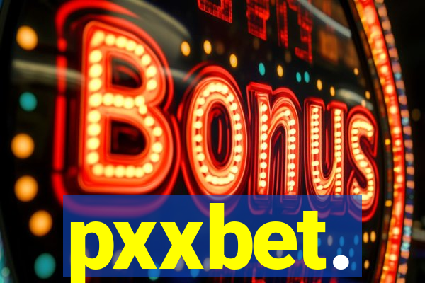 pxxbet.