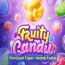 fortune tiger demo fake