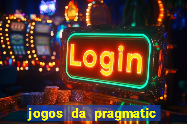 jogos da pragmatic que mais pagam