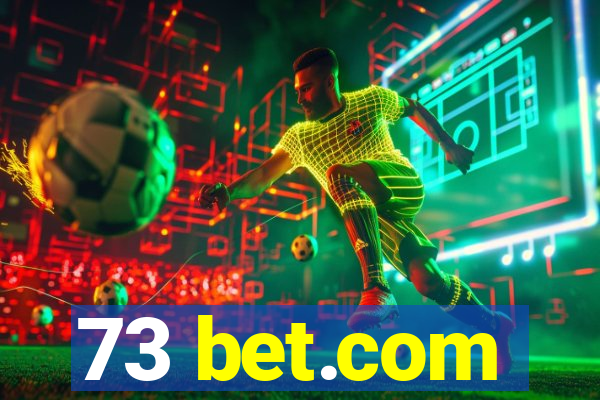 73 bet.com