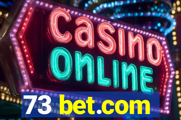 73 bet.com