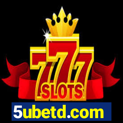 5ubetd.com