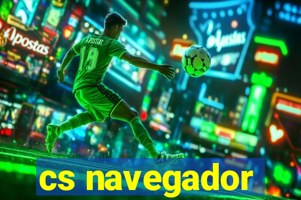 cs navegador