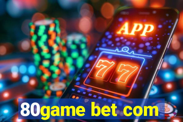 80game bet com