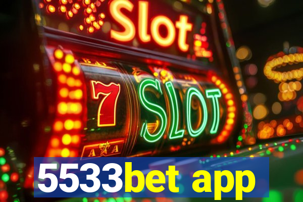 5533bet app