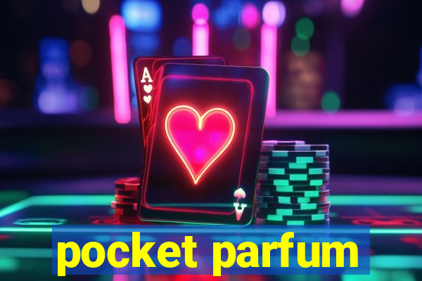 pocket parfum