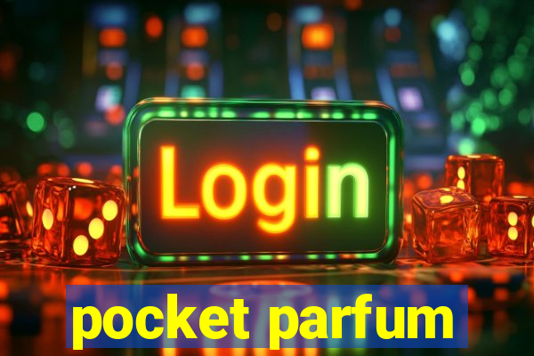 pocket parfum