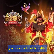 garota com local joinville