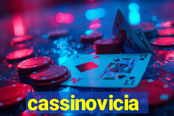 cassinovicia