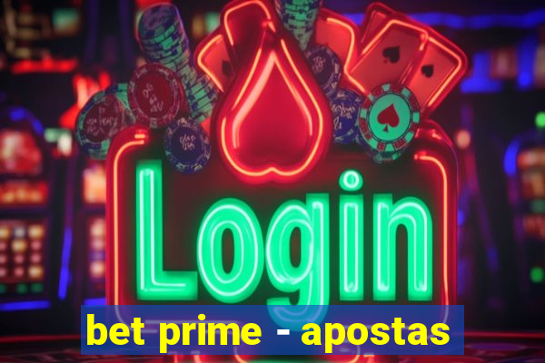 bet prime - apostas