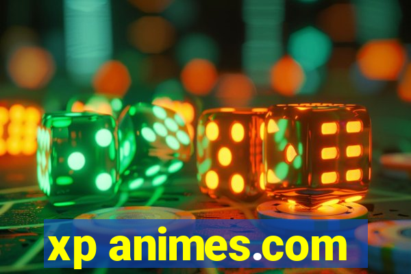 xp animes.com