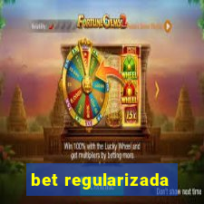 bet regularizada