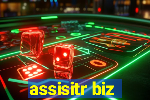 assisitr biz