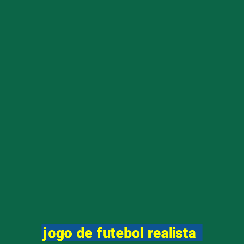 jogo de futebol realista