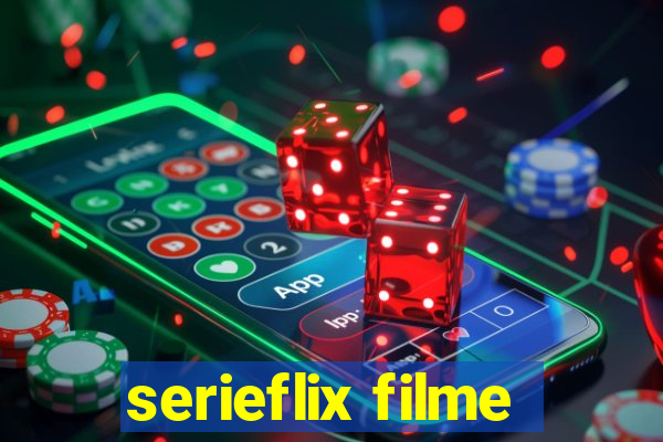 serieflix filme