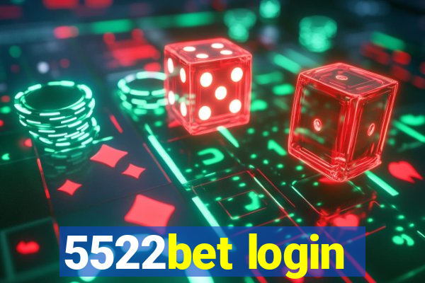 5522bet login