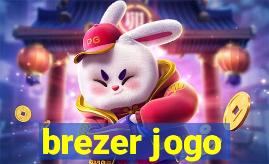 brezer jogo