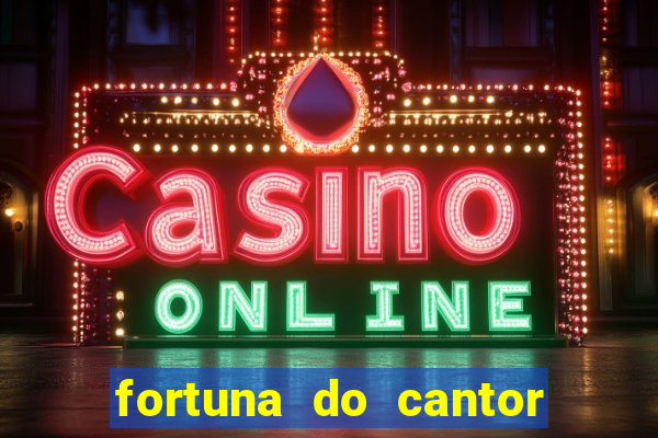 fortuna do cantor sorocaba 2024