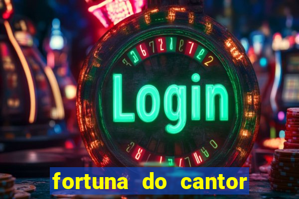 fortuna do cantor sorocaba 2024