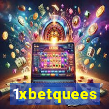 1xbetquees