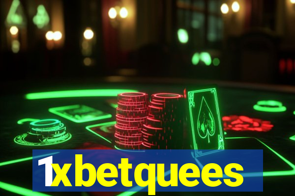 1xbetquees