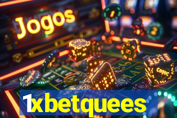 1xbetquees