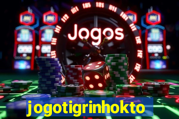 jogotigrinhokto