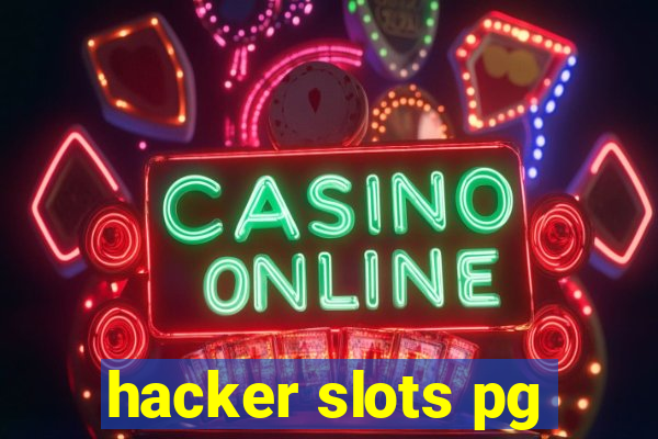 hacker slots pg