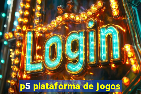 p5 plataforma de jogos