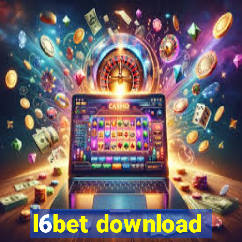 l6bet download