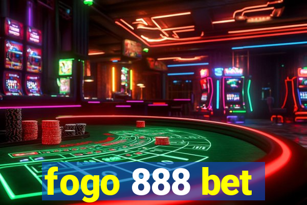 fogo 888 bet