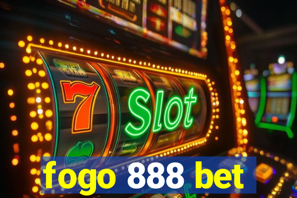 fogo 888 bet