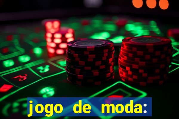 jogo de moda: maquiagem vestir