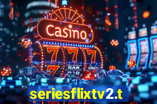 seriesflixtv2.to