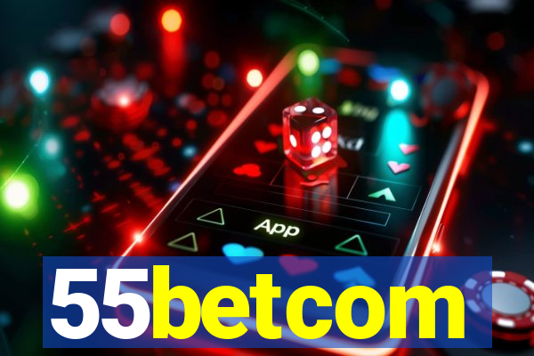 55betcom