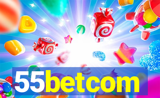 55betcom