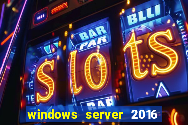 windows server 2016 download iso pt-br