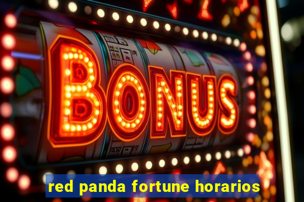 red panda fortune horarios