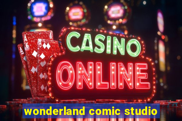 wonderland comic studio