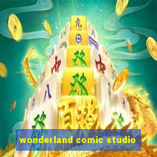 wonderland comic studio