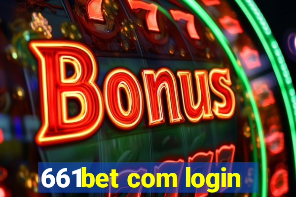 661bet com login