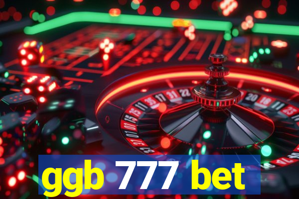 ggb 777 bet