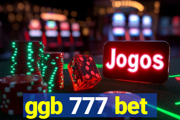 ggb 777 bet