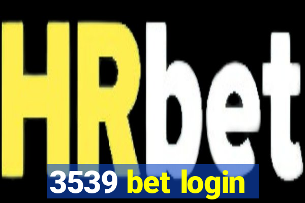 3539 bet login